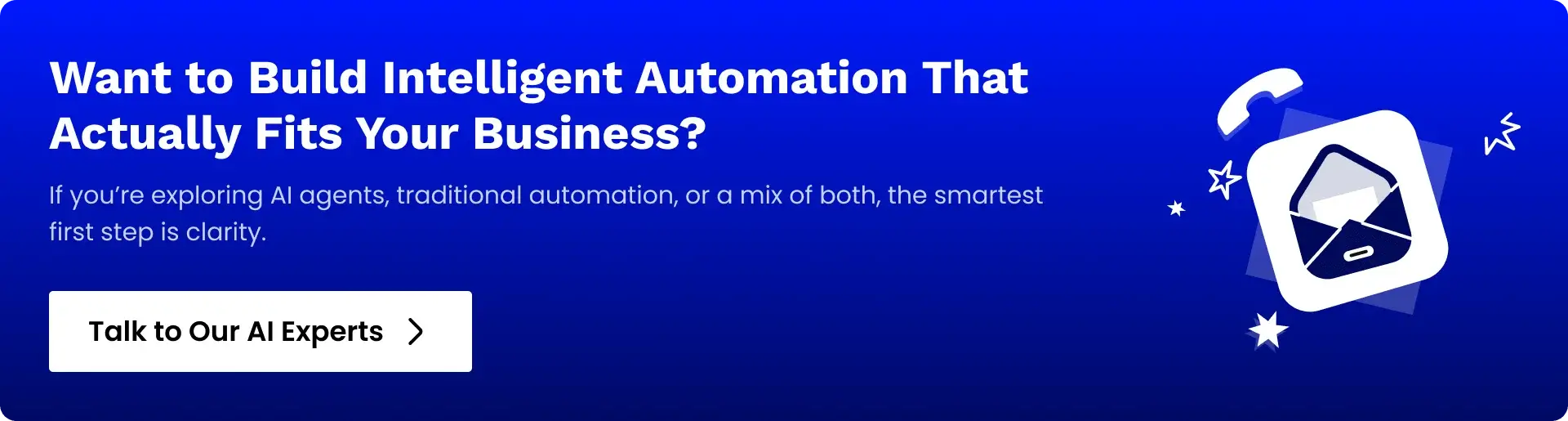Build Intelligent Automation