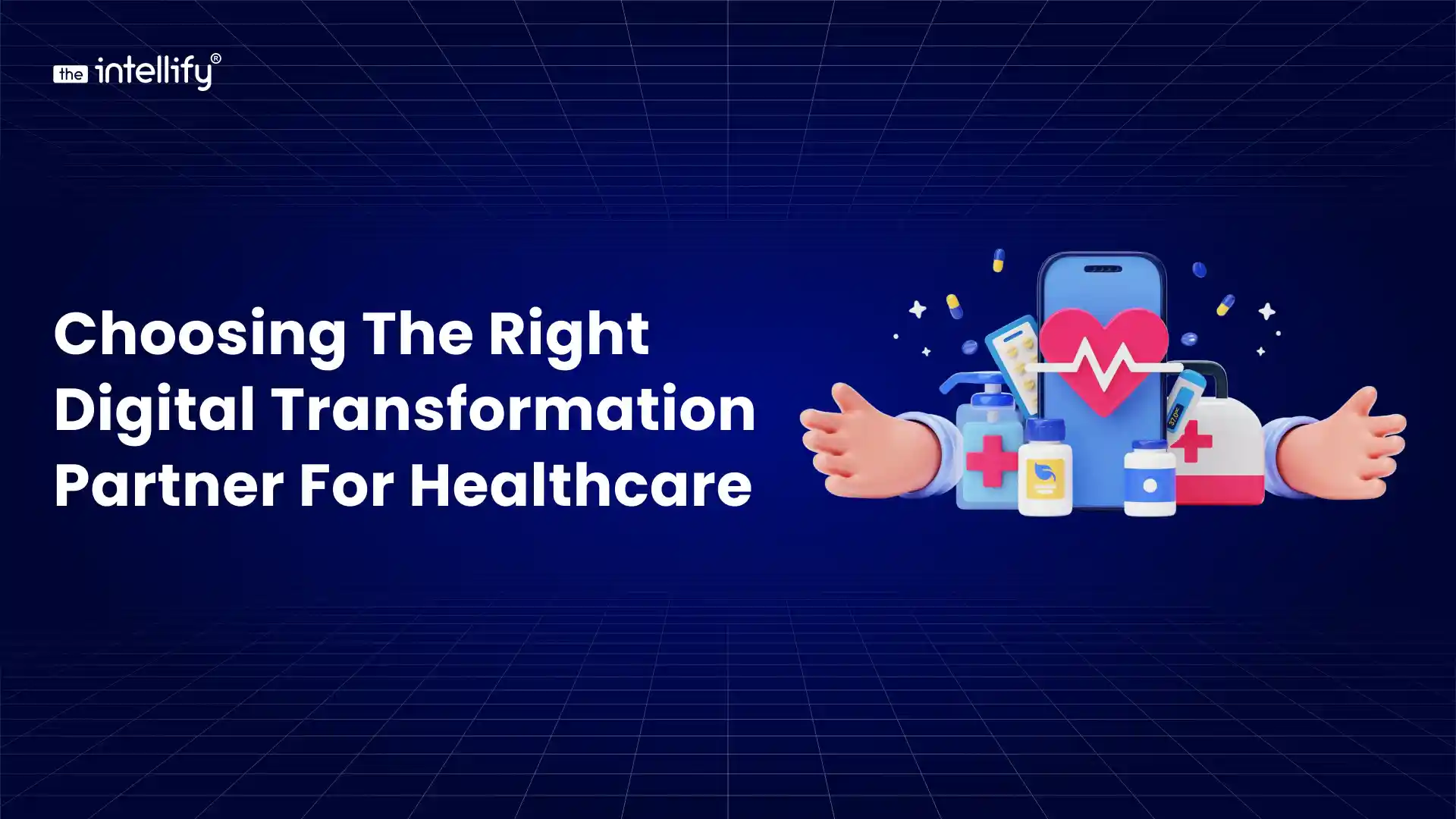 How to Choose the Right Digital Transformation Partner for Healthcare Platforms