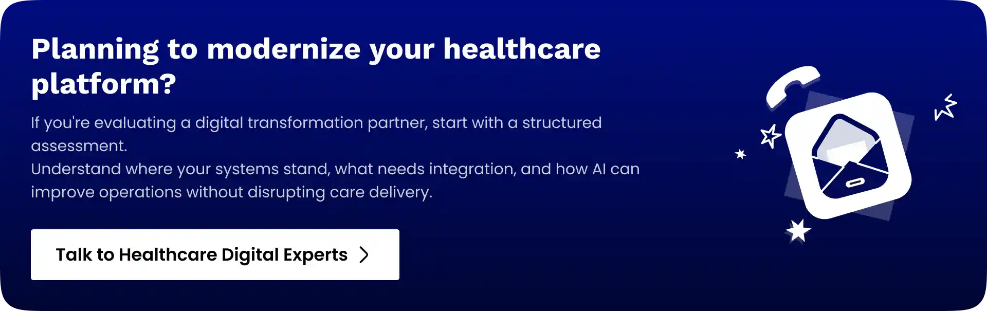 Digital transformation solution for healthcare