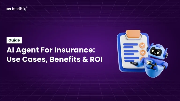 How to Build an AI agent for Insurance: Use Cases, Benefits & ROI