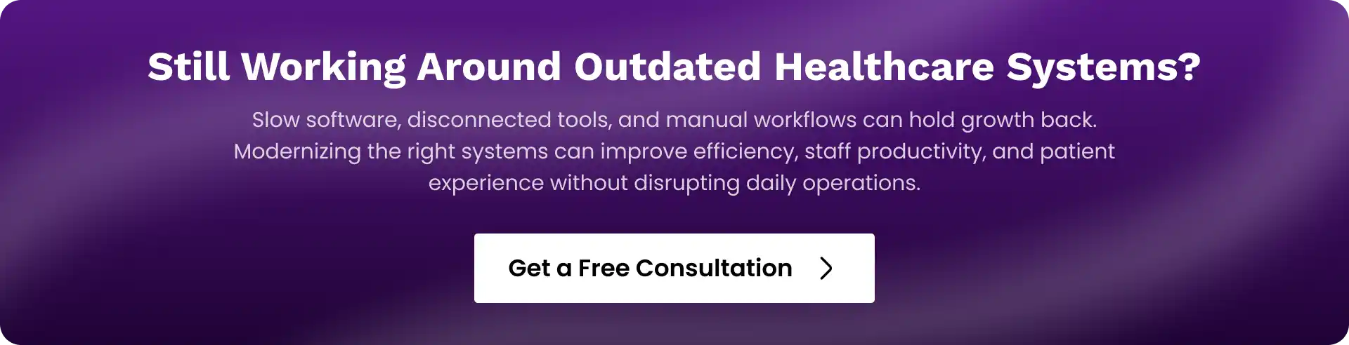 Healthcare software modernization solutions