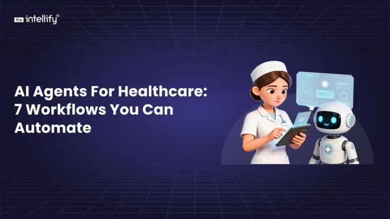AI Agents for Healthcare Operations: 7 Workflows You Can Automate