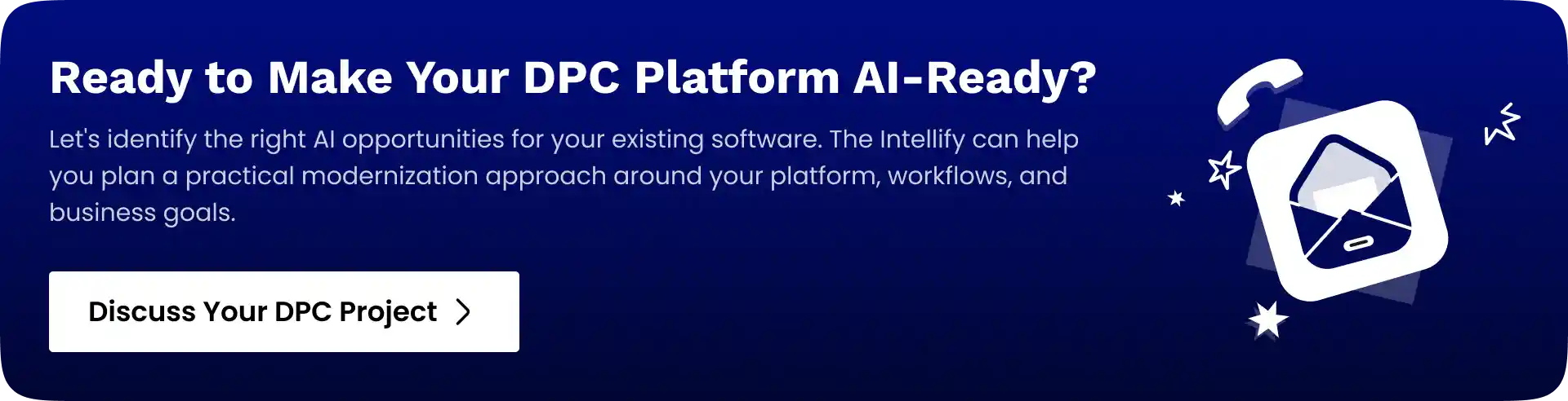 DPC platform modernization solution